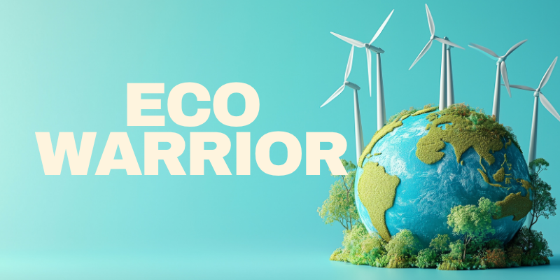 Eco Warrior
